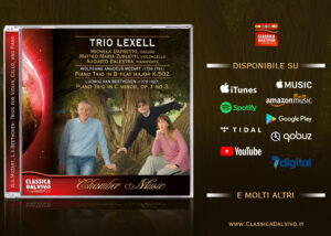 Trio Lexell, Mozart K.502 & Beethoven Op.1 No.3 Trio's